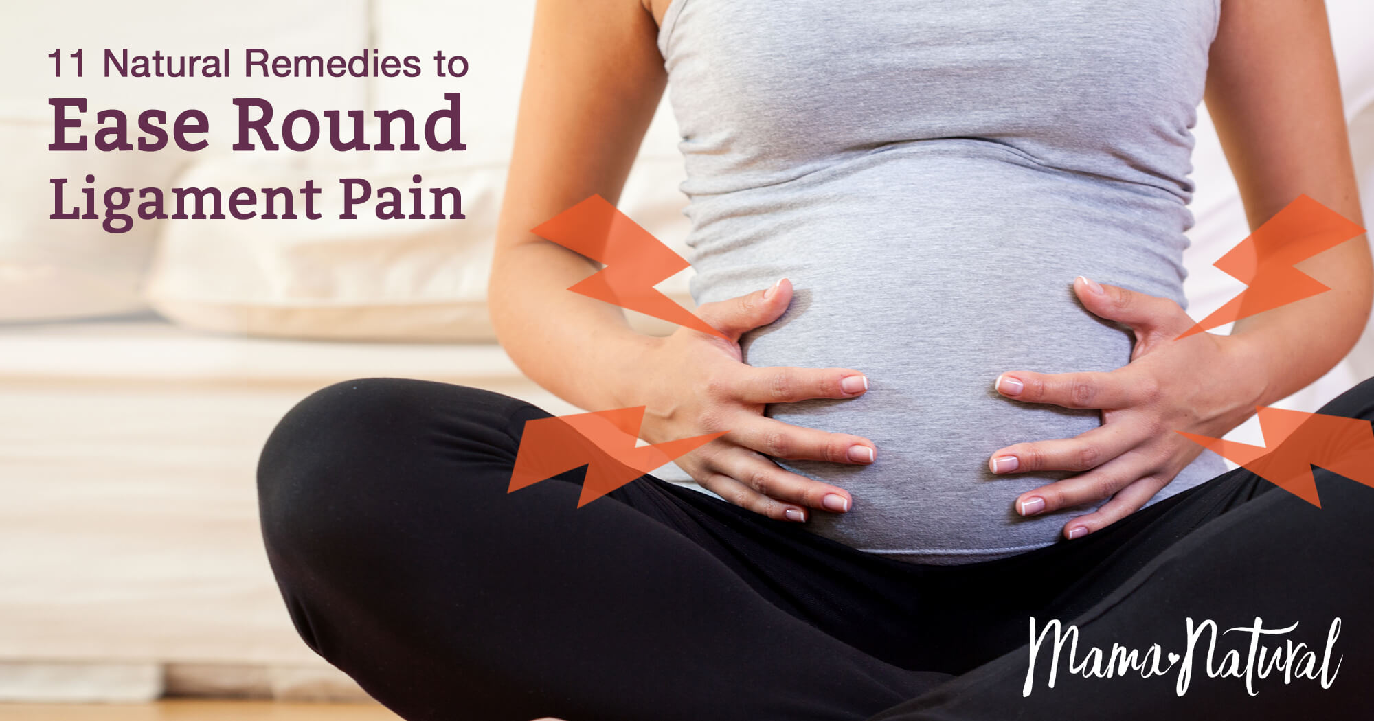 11 Natural Remedies to Ease Round Ligament Pain - Mama Natural