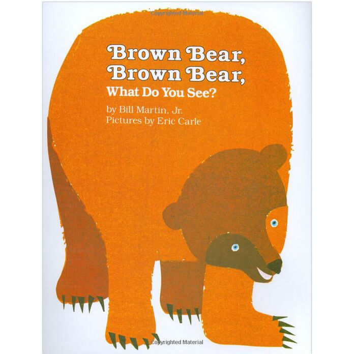 Brown Bear, Brown Bear, What Do You See