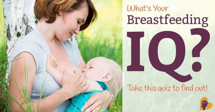 What's your breastfeeding IQ? Take the quiz and find out instantly!