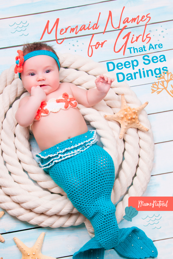 Mermaid Names for Girls That Are Deep Sea Darlings Mama Natural