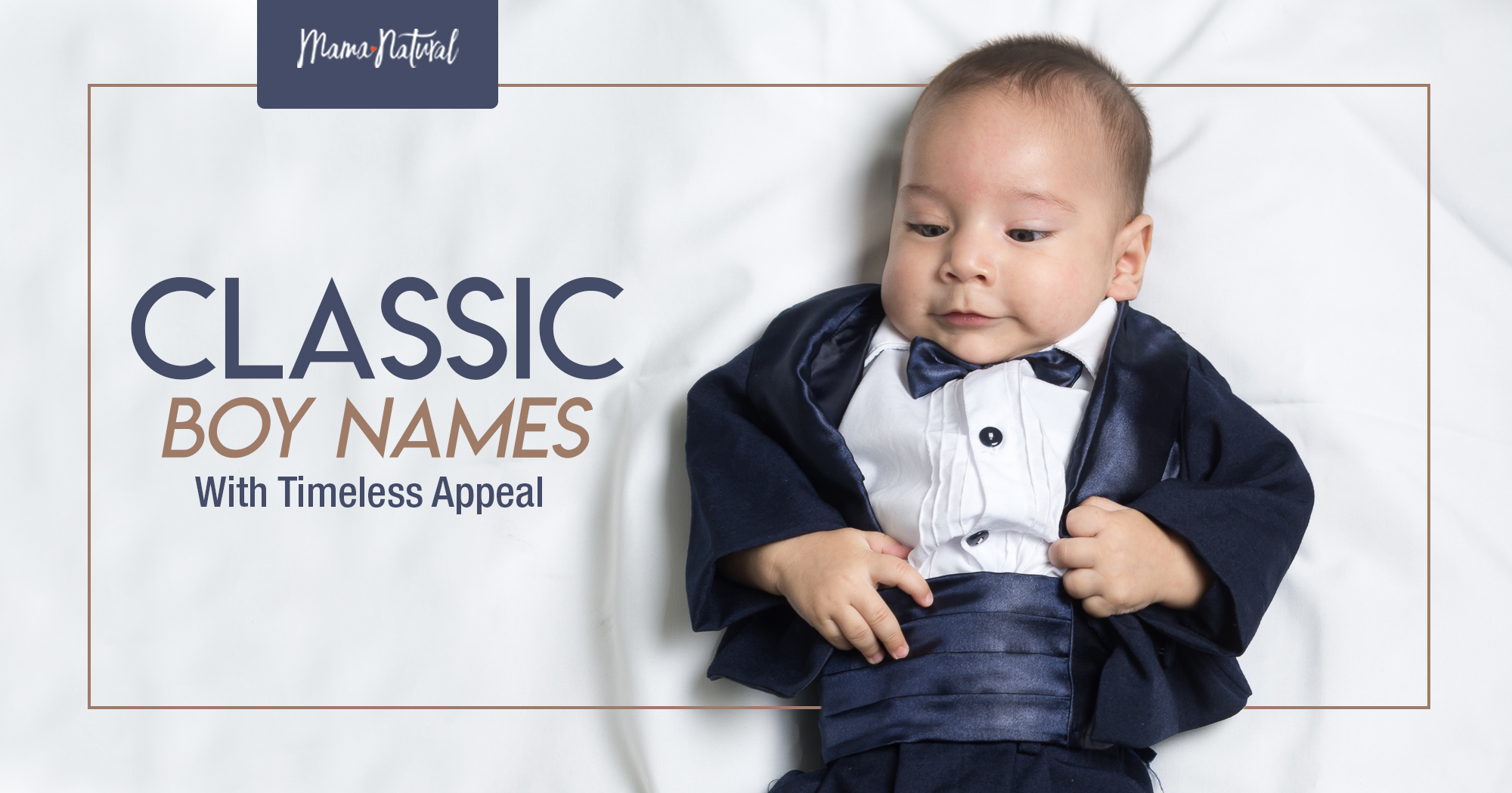 Classic Boy Names With Timeless Appeal Mama Natural