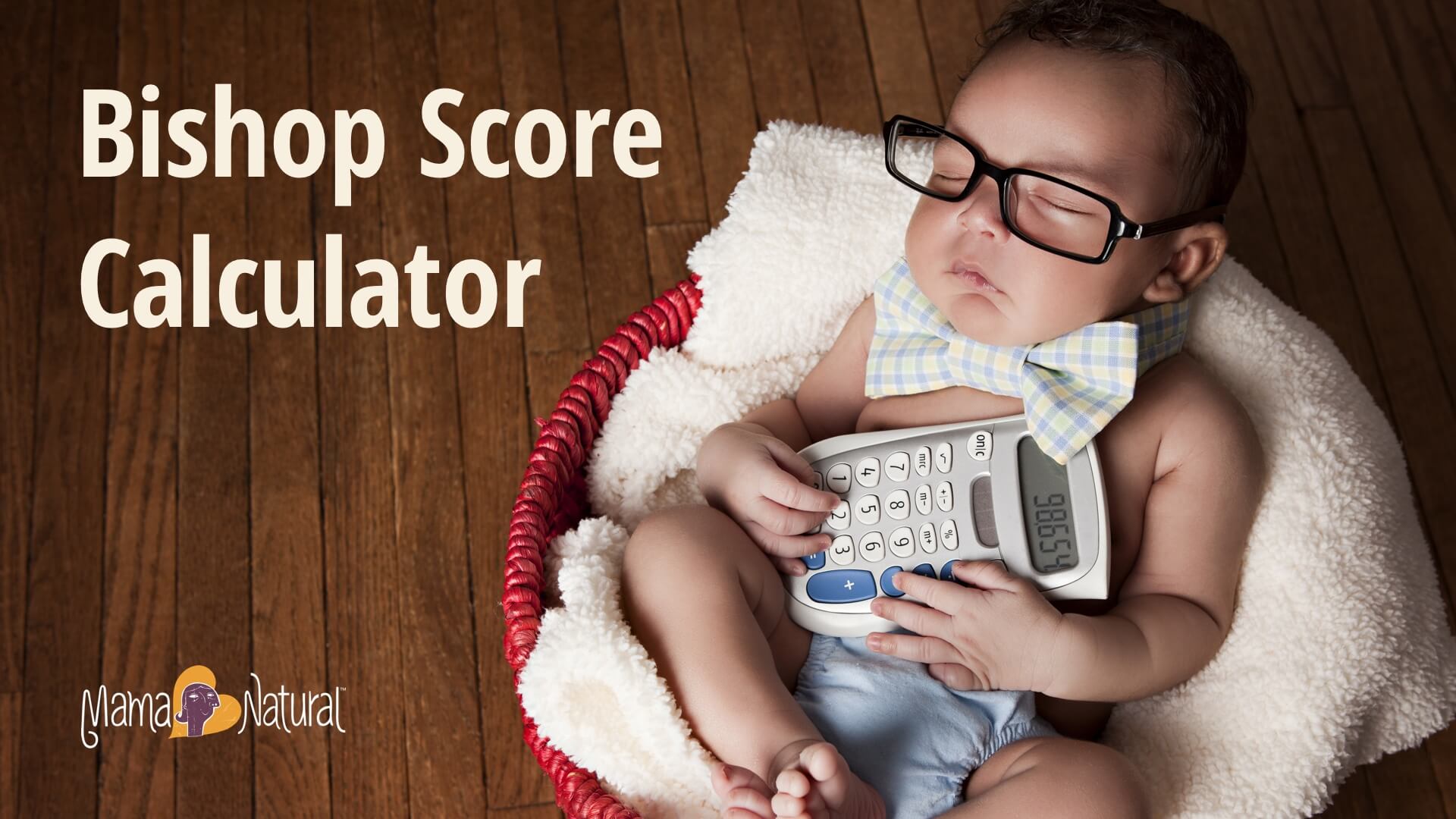 Bishop score induction calculator for pregnant mamas