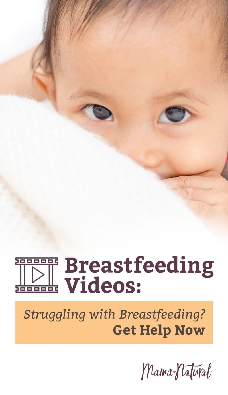 Breastfeeding Videos Struggling With Breastfeeding Get Help Now 