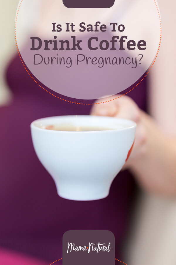 Is It Safe to Drink Coffee While Pregnant?