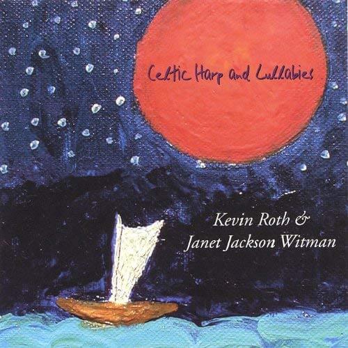Celtic Harp & Other Lullabies