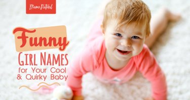 Funny Girl Names For Your Cool Quirky Baby Mama Natural