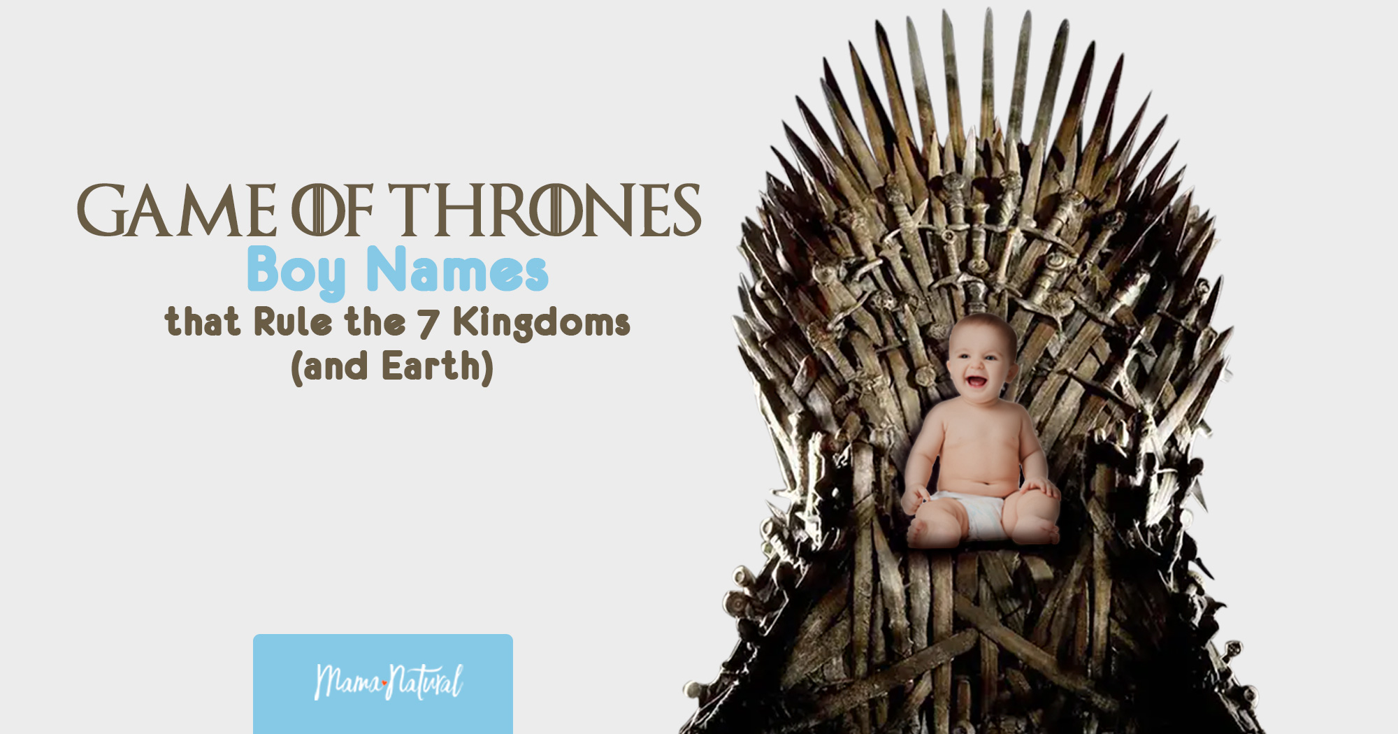 Game Of Thrones Boy Names That Rule The 7 Kingdoms Mama Natural