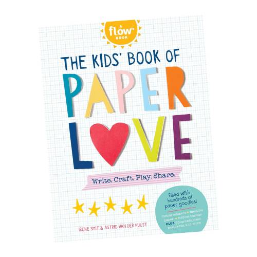 The Kids' Book of Paper Love
