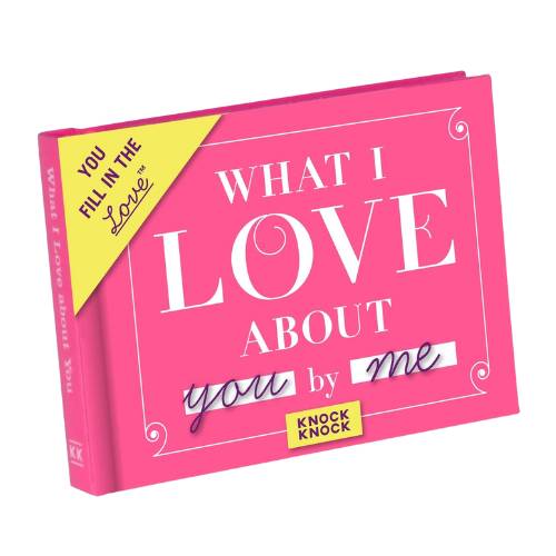 What I Love about You Book
