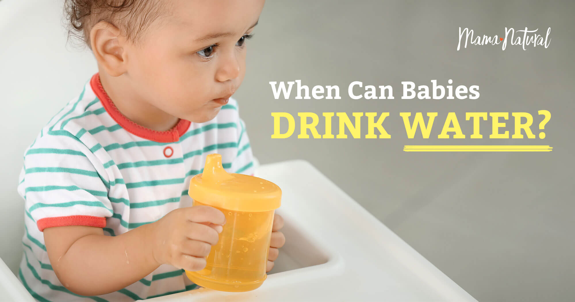 When Can Babies Drink Water? The Answer 