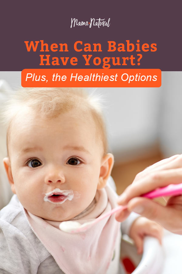 When Can Babies Have Yogurt? Plus, the Healthiest Options