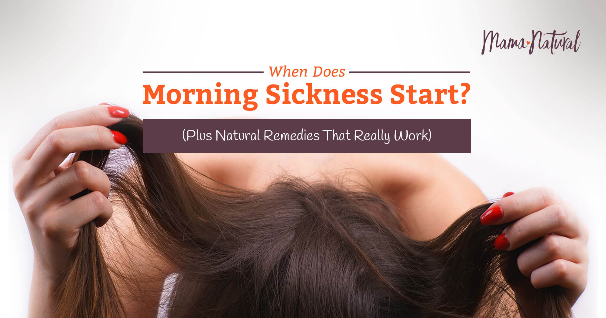 When Does Morning Sickness Start? (And How to Ease the Quease)
