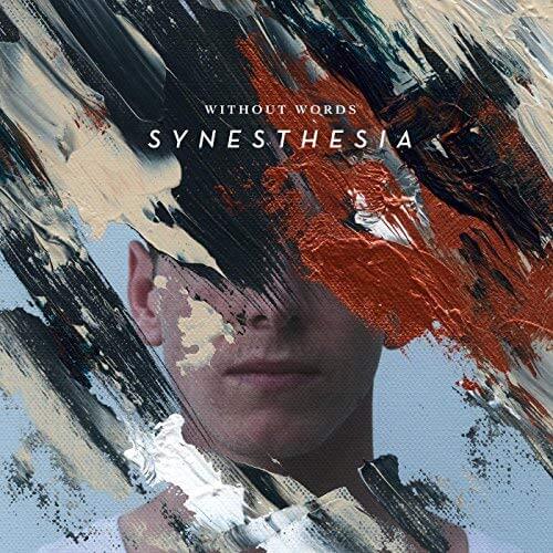 Without Words Synesthesia by Bethel Music