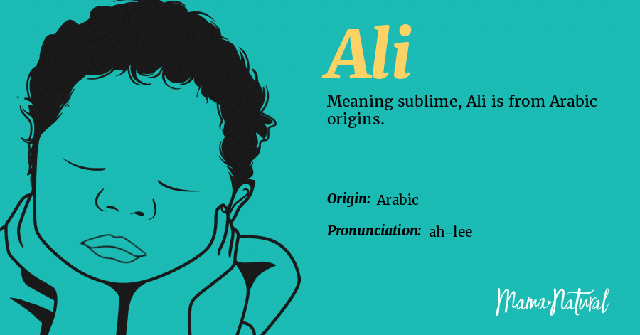 Ali Name Meaning, Origin, Popularity, Boy Names Like Ali - Mama Natural