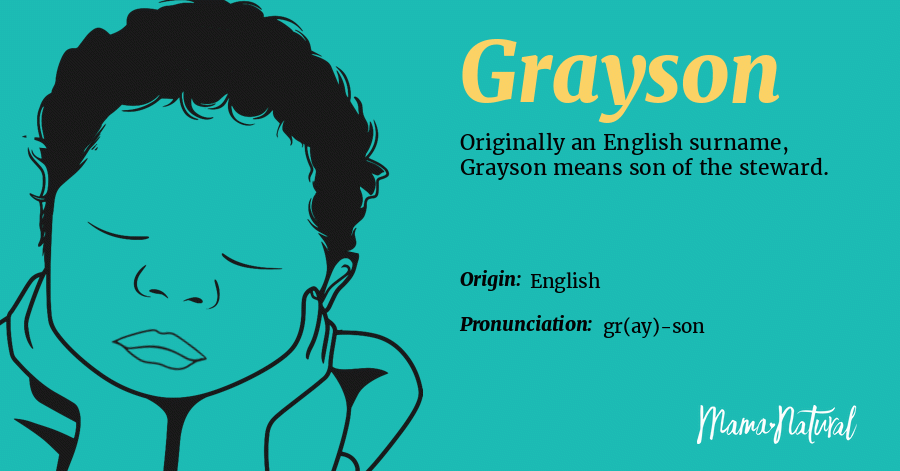 Grayson Name Meaning, Origin, Popularity, Boy Names Like Grayson 