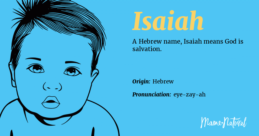 Isaiah Name Meaning, Origin, Popularity, Boy Names Like ...