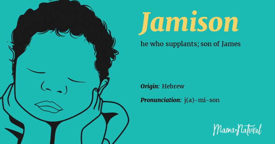 Jamison Name Meaning, Origin, History, And Popularity