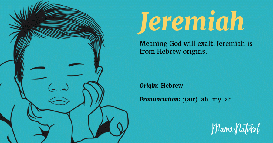 Jeremiah Name Meaning Origin Popularity Boy Names Like Jeremiah