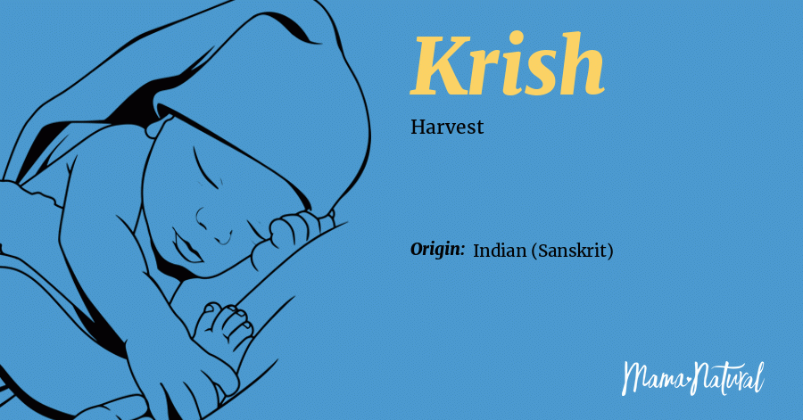 Krish Text Krish Name Meaning, Origin, Popularity, Boy Names Like Krish - Mama Natural