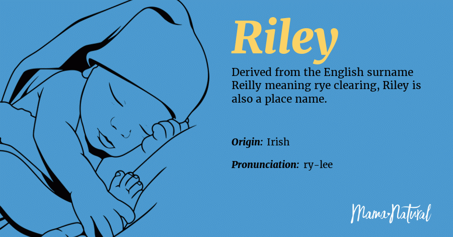 Riley: Name Meaning, Origin, Popularity, & Inspiration - FamilyEducation