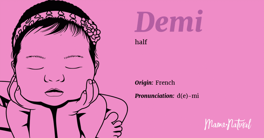 Demi Name Meaning, Origin, Popularity, Girl Names Like Demi - Mama Natural